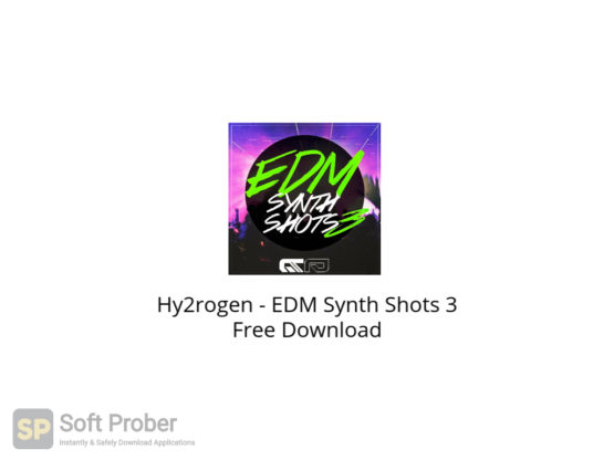 Hy2rogen EDM Synth Shots 3 Free Download-Softprober.com