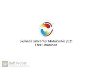 Siemens Simcenter MotorSolve 2021 Free Download-Softprober.com