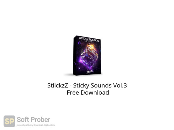 StiickzZ Sticky Sounds Vol.3 Free Download-Softprober.com
