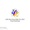 UVK Ultra Virus Killer Pro 2021 Free Download