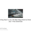 V-Ray Next 5.x for 3ds Max Maya Revit & Other 2021 Free Download