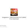 Vengeance – EDM Essentials Vol.3 (WAV) Free Download