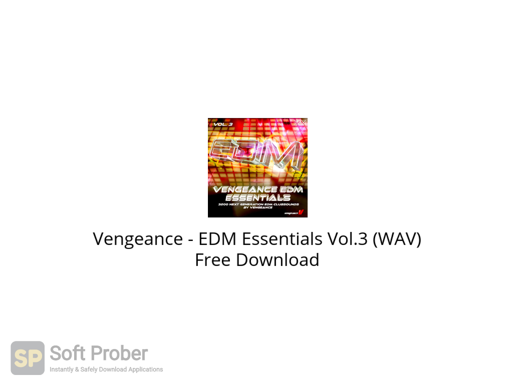 Download Vengeance Edm Essentials Vol 3 Wav Free Download Softprober