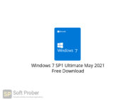 Windows 7 SP1 Ultimate May 2021 Free Download-Softprober.com