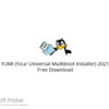 YUMI (Your Universal Multiboot Installer) 2021 Free Download