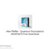 Alex Pfeffer – Quantum Fluctuations (KONTAKT) Free Download