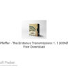 Alex Pfeffer – The Eridanus Transmissions 1. 1 (KONTAKT) Free Download