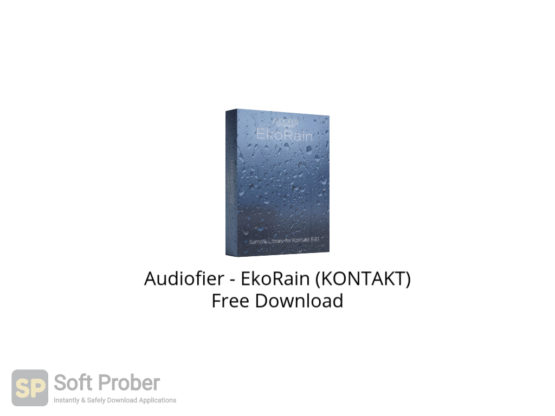 Audiofier EkoRain (KONTAKT) Free Download-Softprober.com