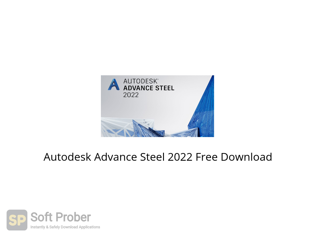 download Autodesk Advance Steel 2023.0.2