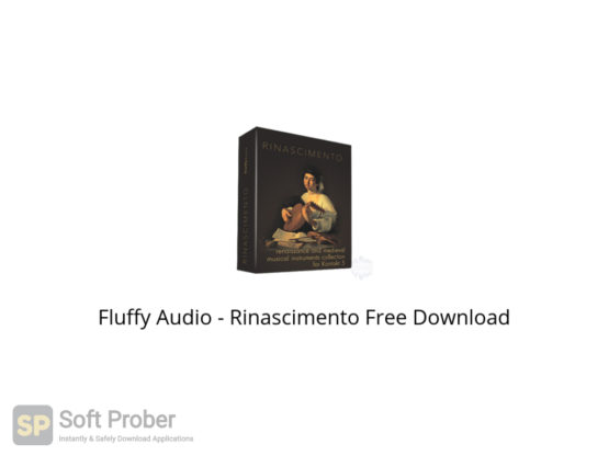 Fluffy Audio Rinascimento Free Download-Softprober.com
