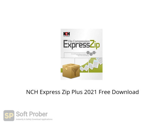 NCH Express Zip Plus 2021 Free Download-Softprober.com