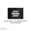 Sample Tools – Afro Melodic House Free Download