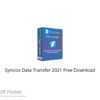 Syncios Data Transfer 2021 Free Download