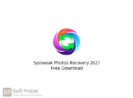 Systweak Photos Recovery 2021 Free Download-Softprober.com