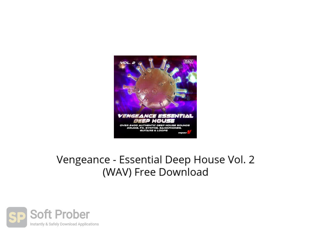 vengeance essential deep house vol. 1 free download