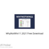 WhyNotWin11 2021 Free Download