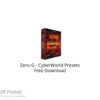 Zero-G – CyberWorld Presets Free Download