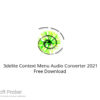3delite Context Menu Audio Converter 2021 Free Download