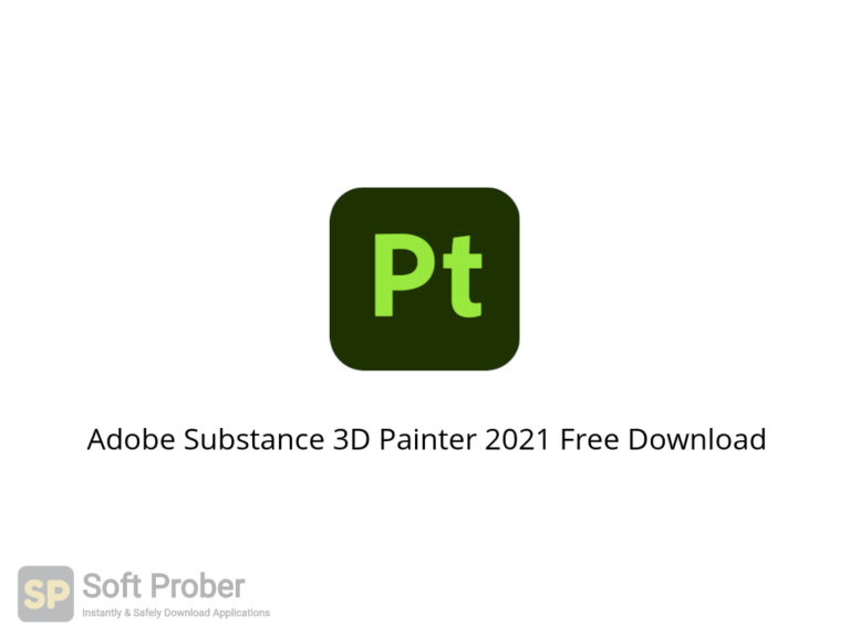 for iphone download Adobe Substance Painter 2023 v9.1.0.2983 free