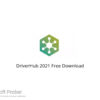 DriverHub 2021 Free Download