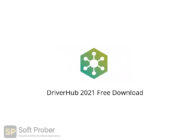 DriverHub 2021 Free Download-Softprober.com
