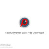 FastRawViewer 2021 Free Download