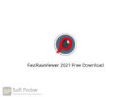 FastRawViewer 2021 Free Download-Softprober.com