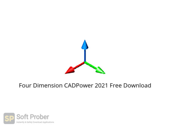 Four Dimension CADPower 2021 Free Download-Softprober.com