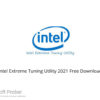 Intel Extreme Tuning Utility 2021 Free Download