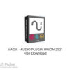 MAGIX – AUDIO PLUGIN UNION 2021 Free Download