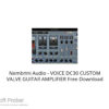 Nembrini Audio – VOICE DC30 CUSTOM VALVE GUITAR AMPLIFIER Free Download