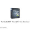 ThunderSoft GIF Maker 2021 Free Download