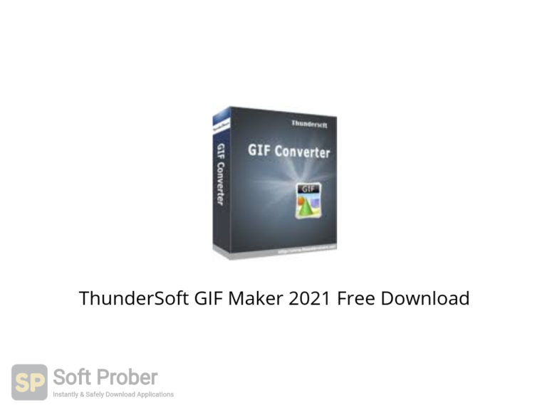free instal ThunderSoft GIF to Video Converter 4.5.1