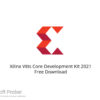 Xilinx Vitis Core Development Kit 2021 Free Download