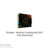 iZotope – Neutron 3 Advanced 2021 Free Download