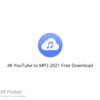 4K YouTube to MP3 2021 Free Download