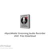 AbyssMedia Streaming Audio Recorder 2021 Free Download