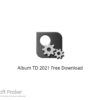 Album TD 2021 Free Download