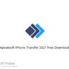 Apeaksoft iPhone Transfer 2021 Free Download