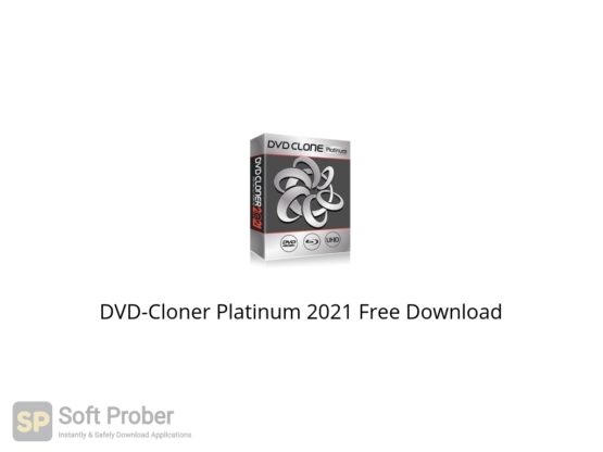 DVD Cloner Platinum 2021 Free Download Softprober.com