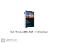 DxO PhotoLab Elite 2021 Free Download Softprober.com