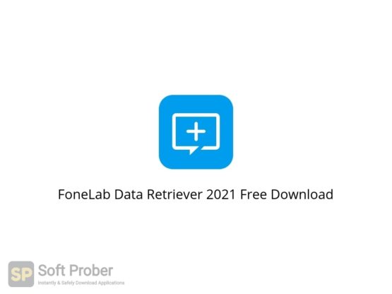 FoneLab Data Retriever 2021 Free Download-Softprober.com