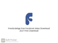 FreeGrabApp Free Facebook Video Download 2021 Free Download-GetintoPC.com