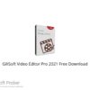 GiliSoft Video Editor Pro 2021 Free Download