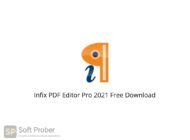 Infix PDF Editor Pro 2021 Free Download Softprober.com