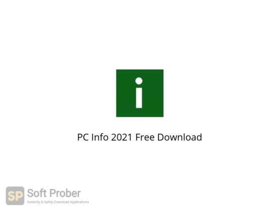 PC Info 2021 Free Download-Softprober.com