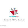 Siemens NX 1984 2021 Free Download