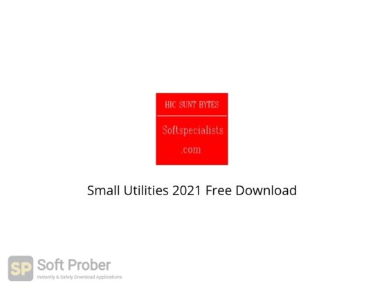 Small Utilities 2021 Free Download Softprober.com