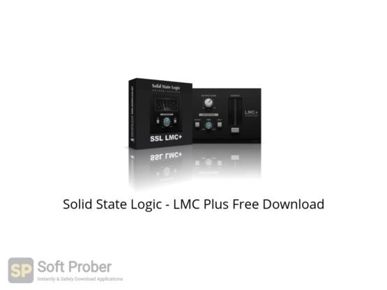 Solid State Logic LMC Plus Free Download-Softprober.com