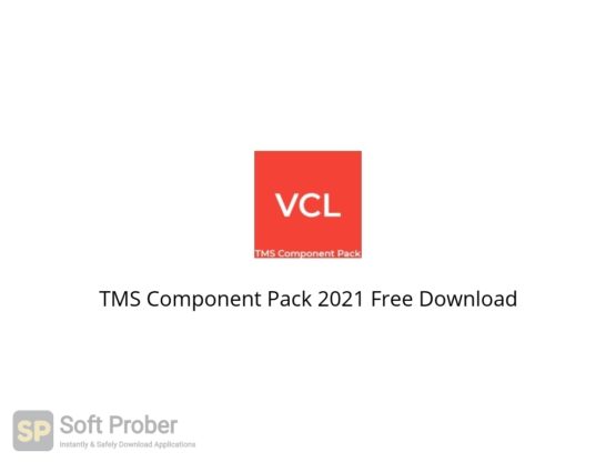 TMS Component Pack 2021 Free Download Softprober.com